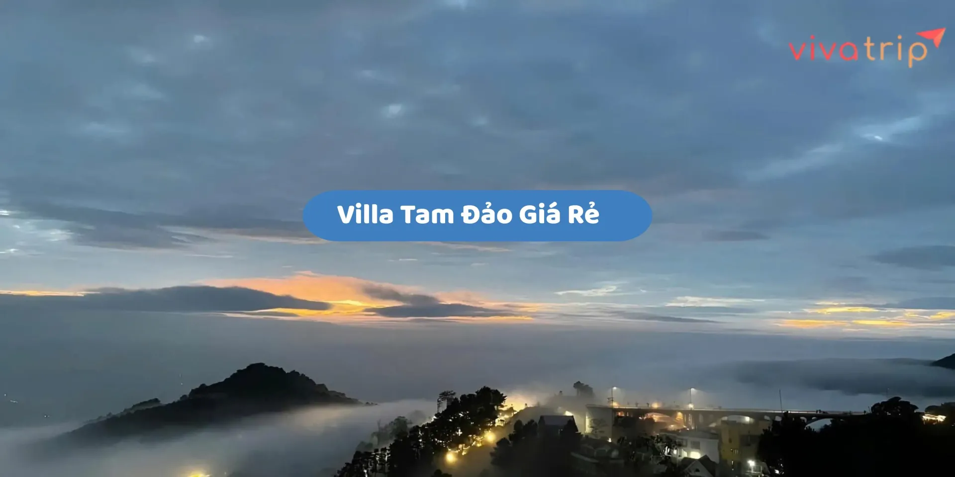 Villa Tam Đảo giá rẻ: làm sao chọn chỗ ở tiết kiệm mà vẫn đáng ở?