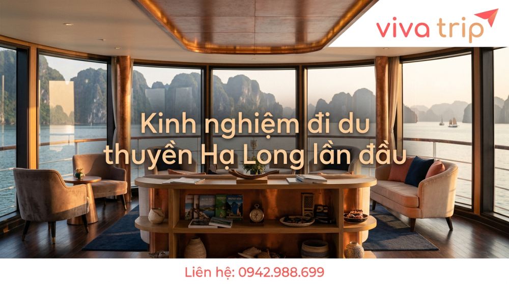 Kinh Nghiệm Đi Du Thuyền Hạ Long Lần Đầu: 15 Điều Mà Bạn Chưa Biết