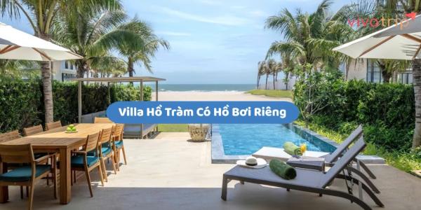 Villa Hồ Tràm có hồ bơi riêng, BBQ, nấu ăn: cần hỏi gì trước?