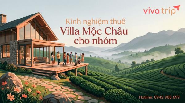 Villa Mộc Châu cho nhóm — kinh nghiệm thực tế, không phải ảnh trên mạng